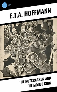 the Nutcracker and Mouse King
