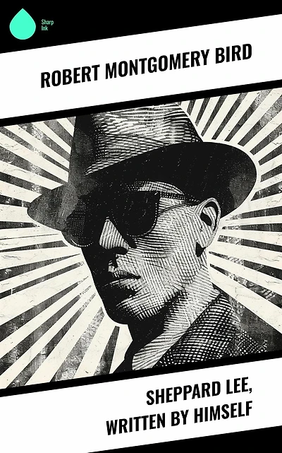 Sheppard Lee, Written by Himself