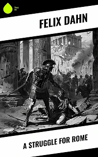 A Struggle for Rome