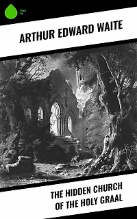 the Hidden Church of Holy Graal