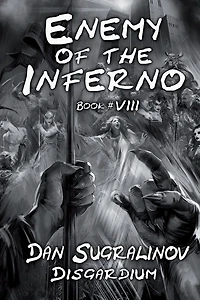 Enemy of the Inferno (Disgardium Book #8): LitRPG Series