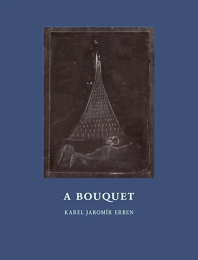A Bouquet: of Czech Folktales