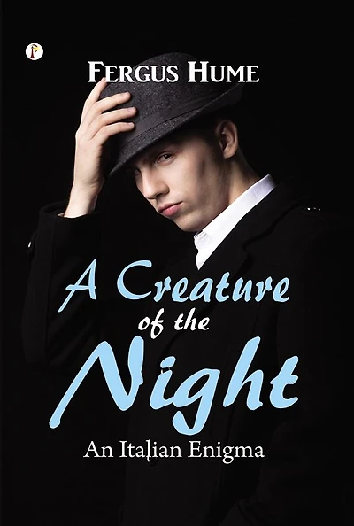 A Creature of the Night