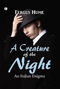 A Creature of the Night