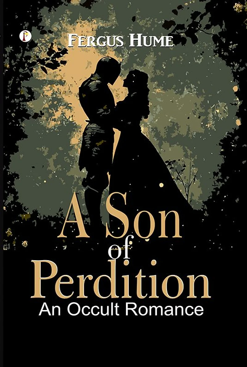 A SON OF PERDITION