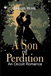 A SON OF PERDITION