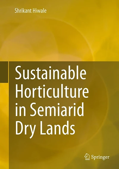 Sustainable Horticulture Semiarid Dry Lands