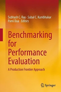Benchmarking for Performance Evaluation: A Production Frontier Approach