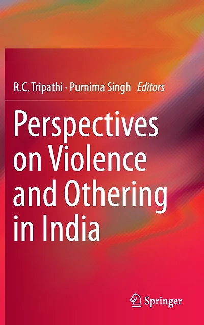 Perspectives on Violence and Othering India