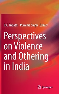 Perspectives on Violence and Othering India