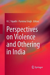 Perspectives on Violence and Othering India