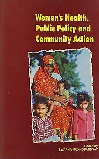 Womens Health, Public Policy and Community Action