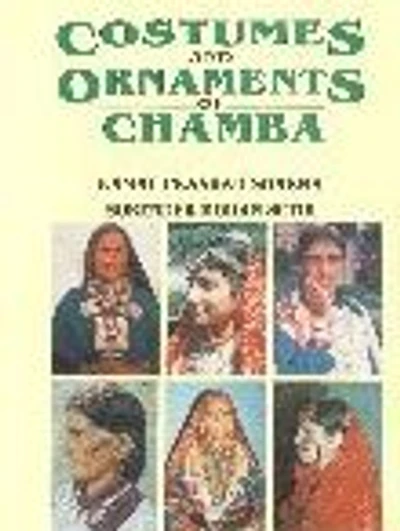 Costumes and Ornaments of Chamba