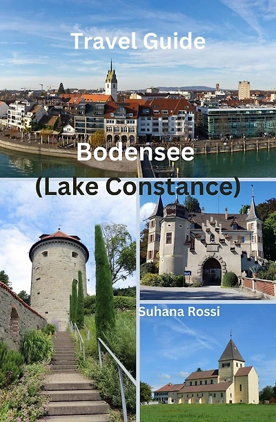 Bodensee (Lake Constance) Travel Guide