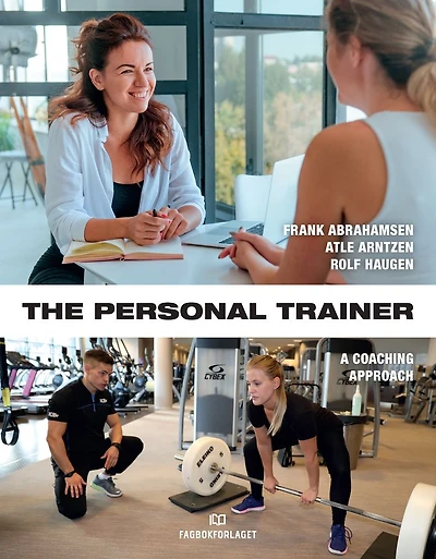 The Personal Trainer: A Coaching Approach