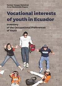 Vocational Interests of Youth in Ecuador: Inventory of the Occupational Preferences of Youth
