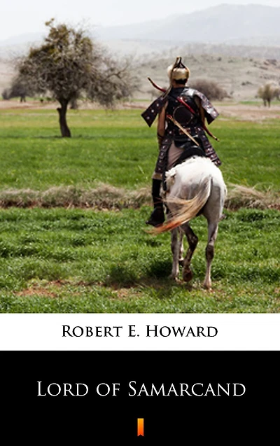 Lord of Samarcand (The Lame Man)