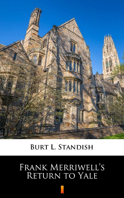 Frank Merriwell's Return to Yale