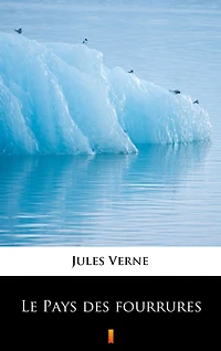 Le pays des fourrures