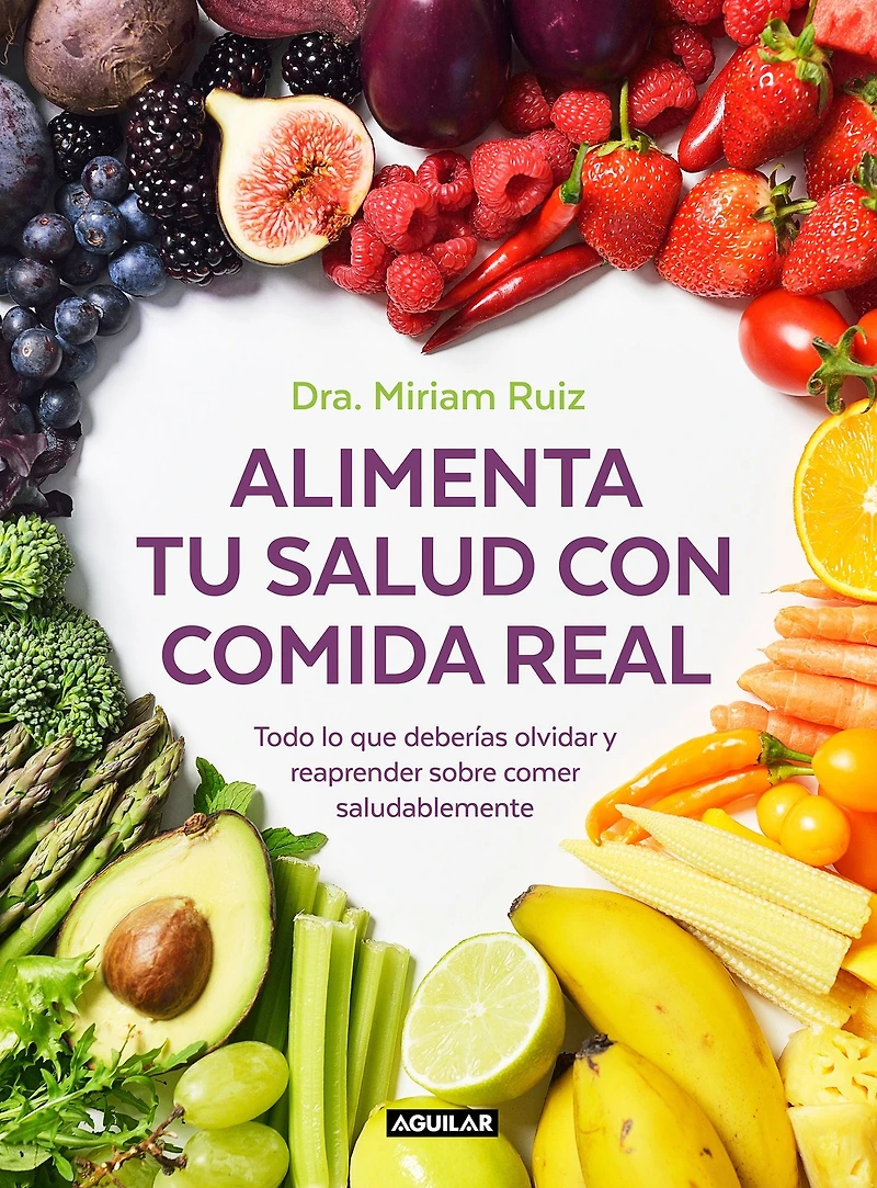 Alimenta tu salud con comida Real / Feed Your Health with Food