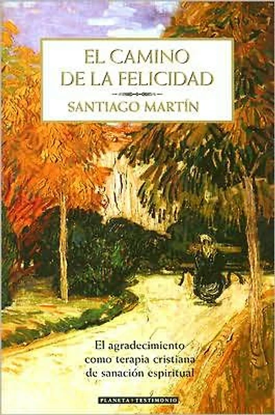 El camino de la felicidad