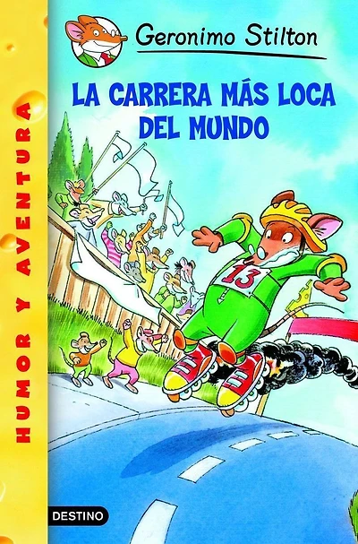 La carrera más loca del mundo: Geronimo Stilton 6