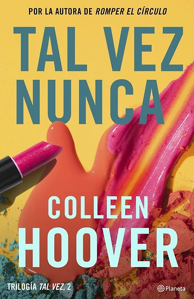 Tal vez nunca / Maybe Not (Serie #2)