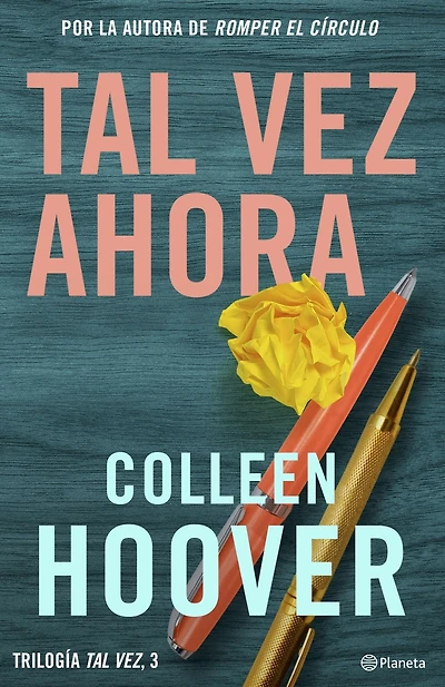 Tal vez ahora / Maybe Now (Serie #3)