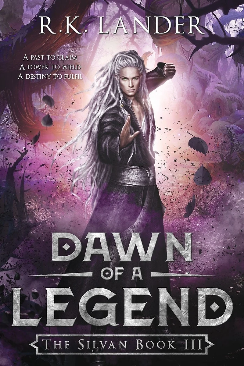 Dawn of a Legend: The Silvan Book III