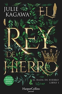 El Rey de Hierro (El Hada Hierro, Libro 1) (Fantasía Juvenil)
