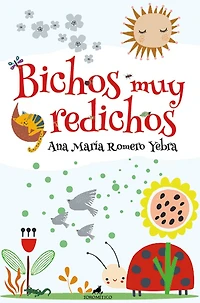 Bichos muy redichos