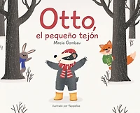 Otto, el pequeÃ¯Â¿Â½o tejÃ¯Â¿Â½n
