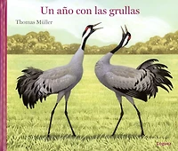 Un año con las grullas