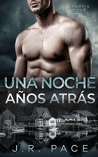 Una noche años atrás