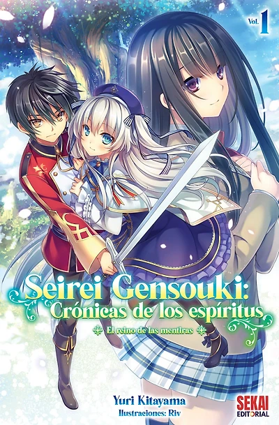 Seirei Gensouki: Crónicas de los espíritus Vol. 1: El reino de las mentiras