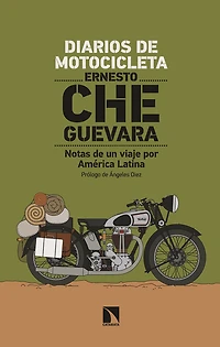 Diarios de motocicleta: Notas de un viaje por América Latina