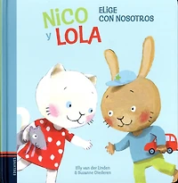 Nico y Lola elige con nosotros