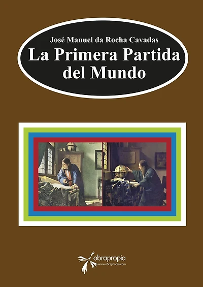 La Primera Partida del Mundo