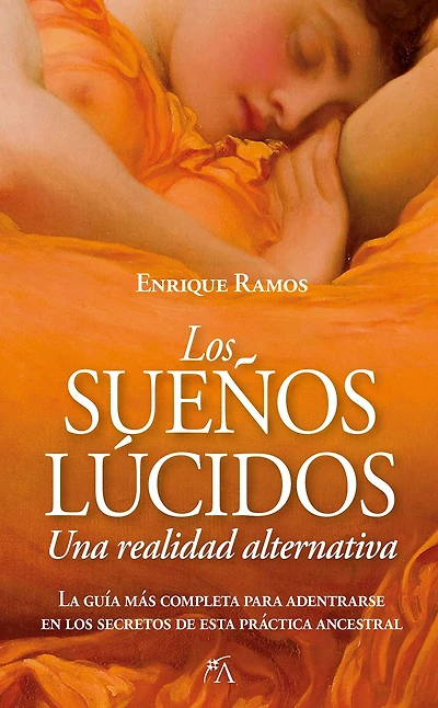Sueños lúcidos, Los: una realidad alternativa