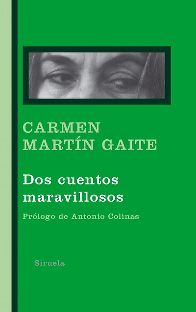 Dos cuentos maravillosos / Two Wonderful Stories