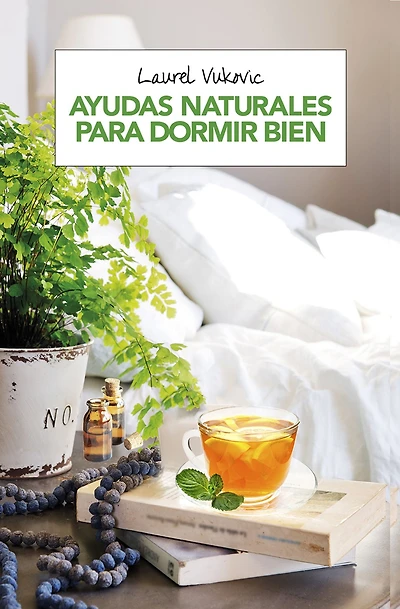 AYUDAS NATURALES PARA DORMIR BIEN