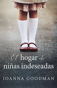 El hogar de ninas indeseadas