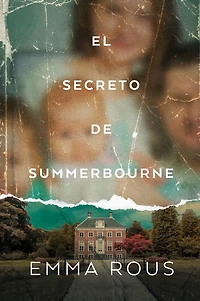 Secreto de Summerbourne, El