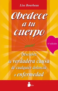 Obedece a Tu Cuerpo, Amate