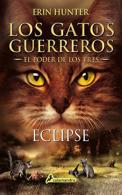 Eclipse (Los gatos guerreros: El poder de los tres 4)