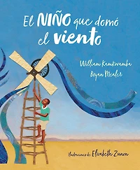 el niño que domó viento / the Boy Who Harnessed Wind