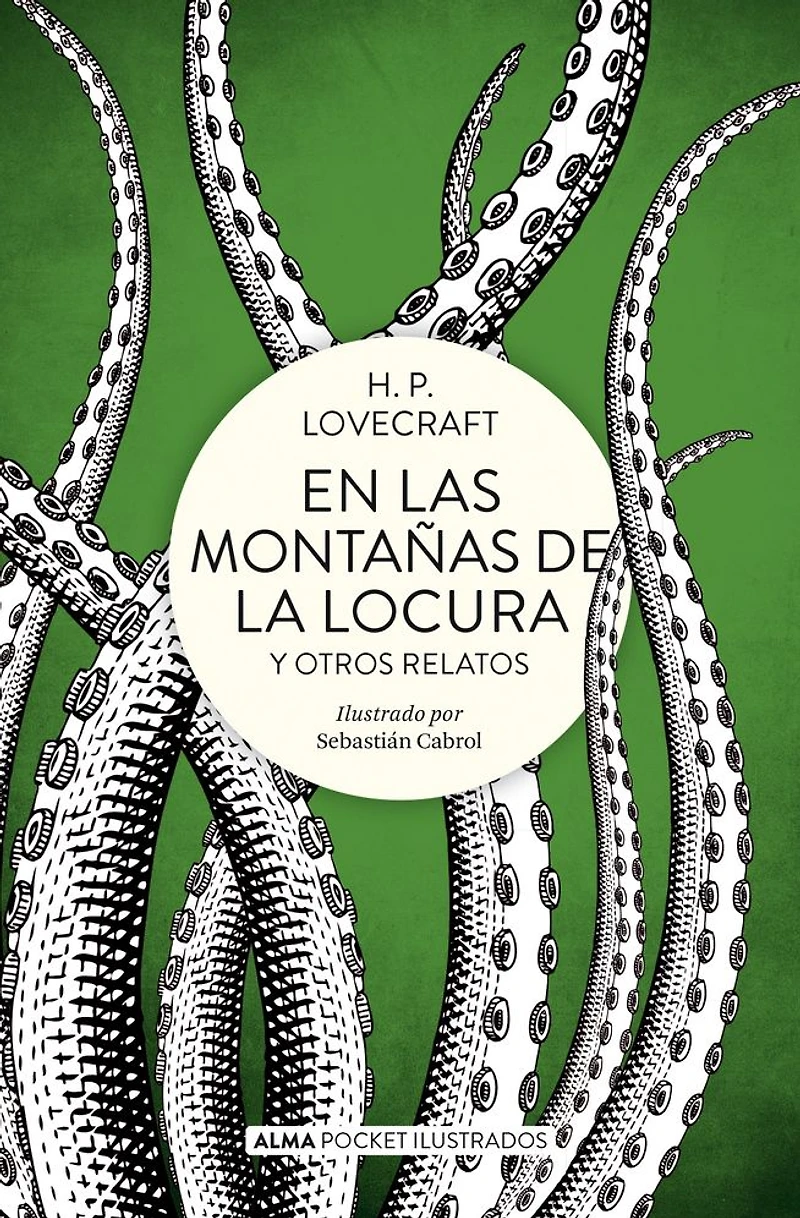 En las montañas de la locura: y otros relatos