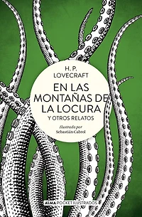 En las montañas de la locura: y otros relatos