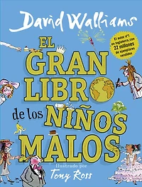 El gran libro de los niños malos / The World's Worst Children 2