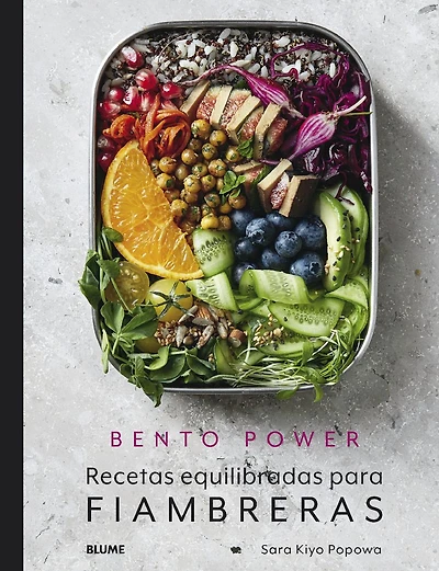Bento Power: Recetas equilibradas para fiambreras